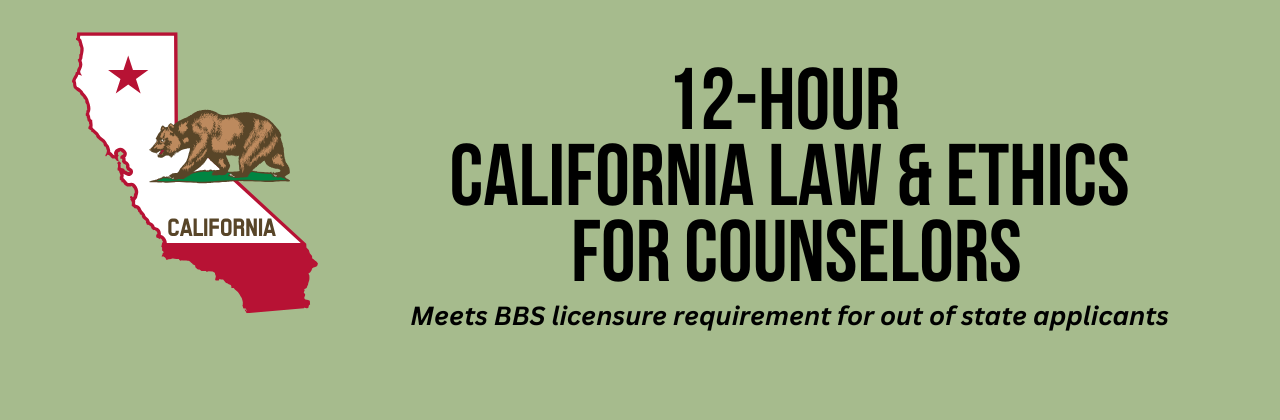 Resonant Equity 12-Hour BBS California Law Ethics Clinical Counselors Therapists
